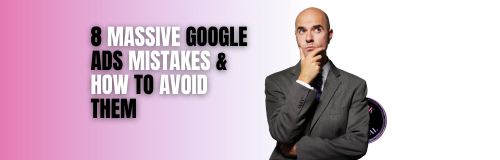 9 Massive Google Ads Mistakes – And How To Avoid Them15 min read